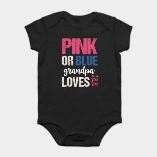 Pink or blue grandpa loves you Baby Bodysuit